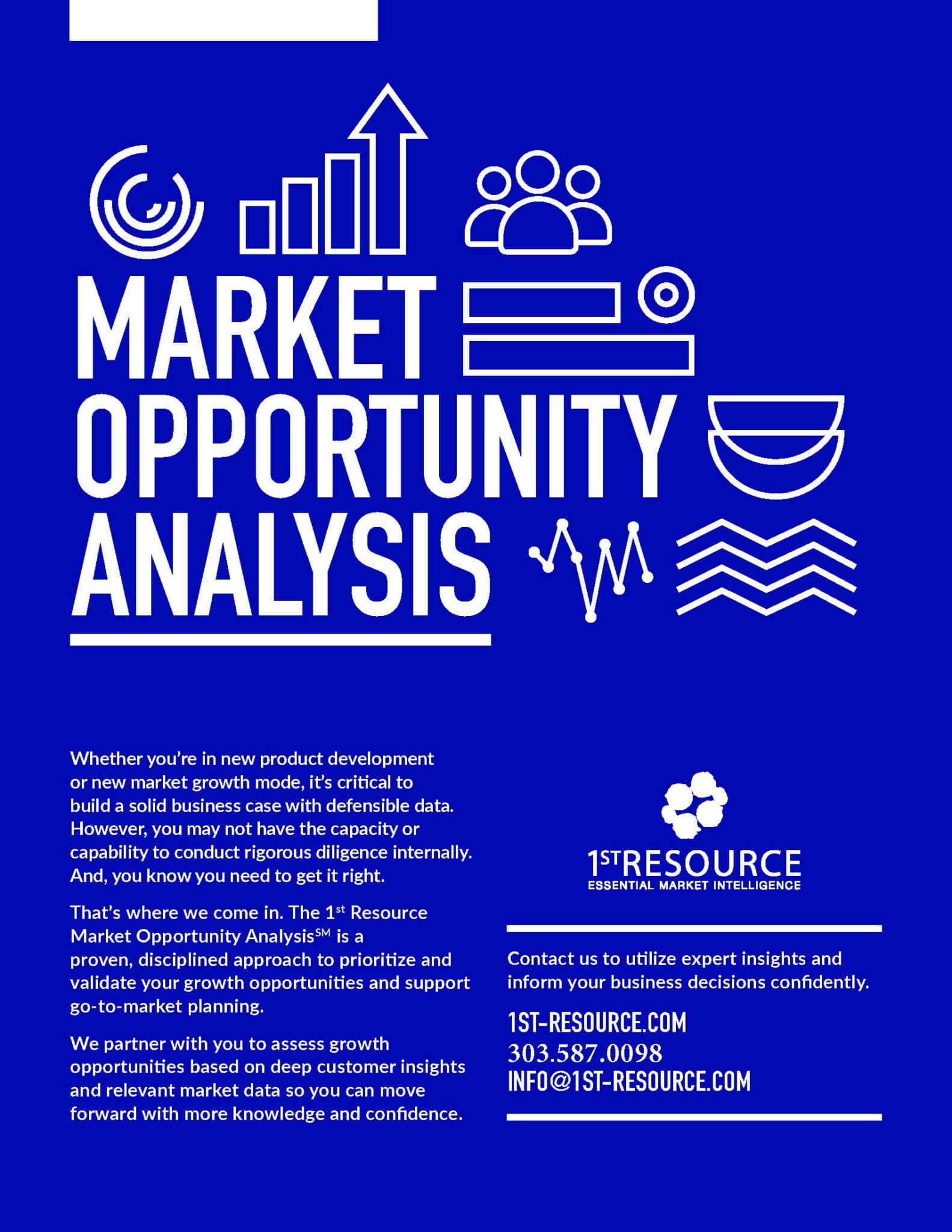 1st Resource Market Opportunity Analysis